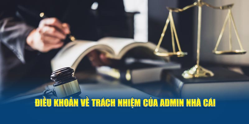 Điều khoản về trách nhiệm nhà cái